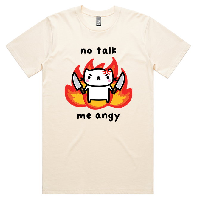No Talk Me Angy Shirt