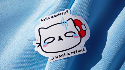 Neko Hello Anxiety? ...I want a refund