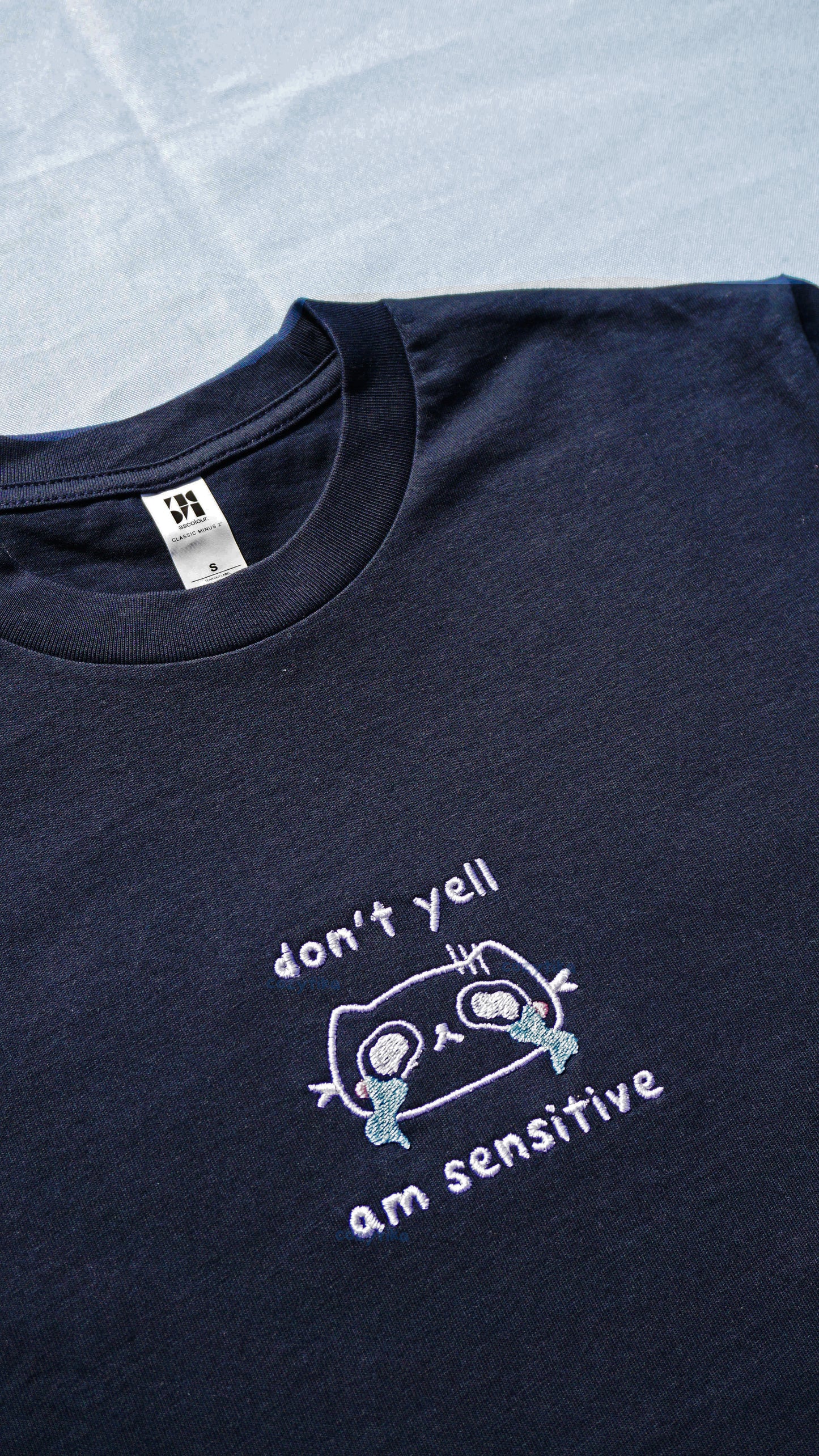 Don't Yell, Am Sensitive Shirt V2