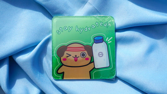 “Stay Hydrated” Chubs Coaster